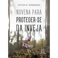 Novena para proteger-se da inveja