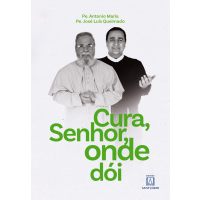 Cura, Senhor, Onde Dói