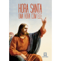 Hora santa, uma hora com ele
