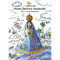 A história de Nossa Senhora Aparecida para colorir ou bordar