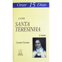 Orar 15 dias com Santa Teresinha