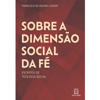 Sobre a Dimensão Social da Fé