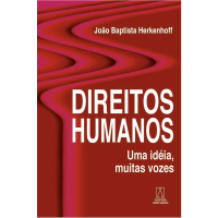 Direitos humanos - Uma ideia, muitas vozes