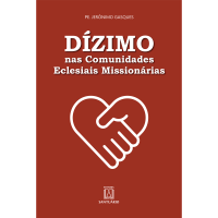 Dízimo nas Comunidades Eclesiais Missionárias