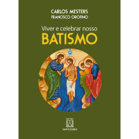 Viver e celebrar nosso Batismo