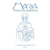 Maria, trono de sabedoria
