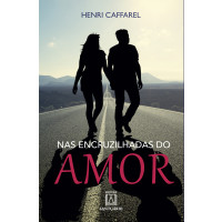 Nas encruzilhadas do amor
