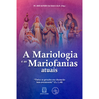 A Mariologia e as Mariofanias atuais