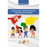 Crianças e Adolescentes, Sujeitos da Missão