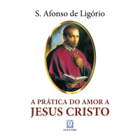 A Prática do Amor a Jesus Cristo
