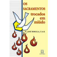 Os sacramentos trocados em miúdo