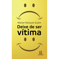 Deixe de ser vítima