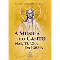 A música e o canto na liturgia da igreja