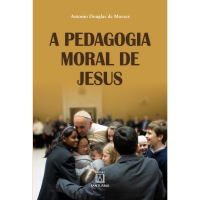 A pedagogia moral de Jesus