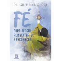 Fé para reagir, reinventar-se e recomeçar