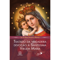 Tratado da verdadeira devoção à Santíssima Virgem Maria