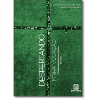Acompanhamento Vocacional 1ª etapa -  Despertando minha vocação

