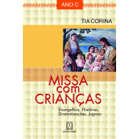 Missa com Crianças - Ano C