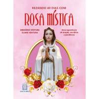 Rezando 40 Dias com Rosa Mística