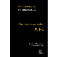 Chamados a cantar a fé