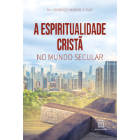 A espiritualidade cristã no mundo secular