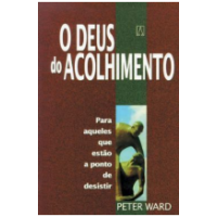 O Deus do acolhimento