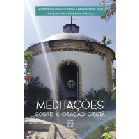 Meditações Sobre a Oração Cristã