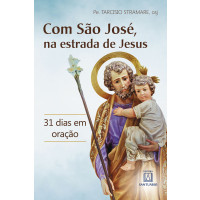 Com São José, na estrada de Jesus