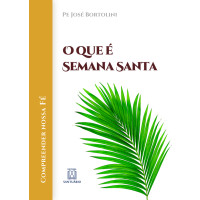 O que é semana santa