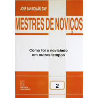 Mestres de noviços - volume 2
