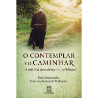 O contemplar e o caminhar