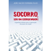 Socorro, sou um coordenador!